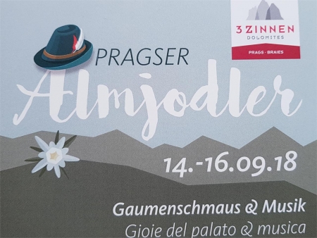 Almen - Prags - Pragser Almjodler - Gaumenschmaus & Musik